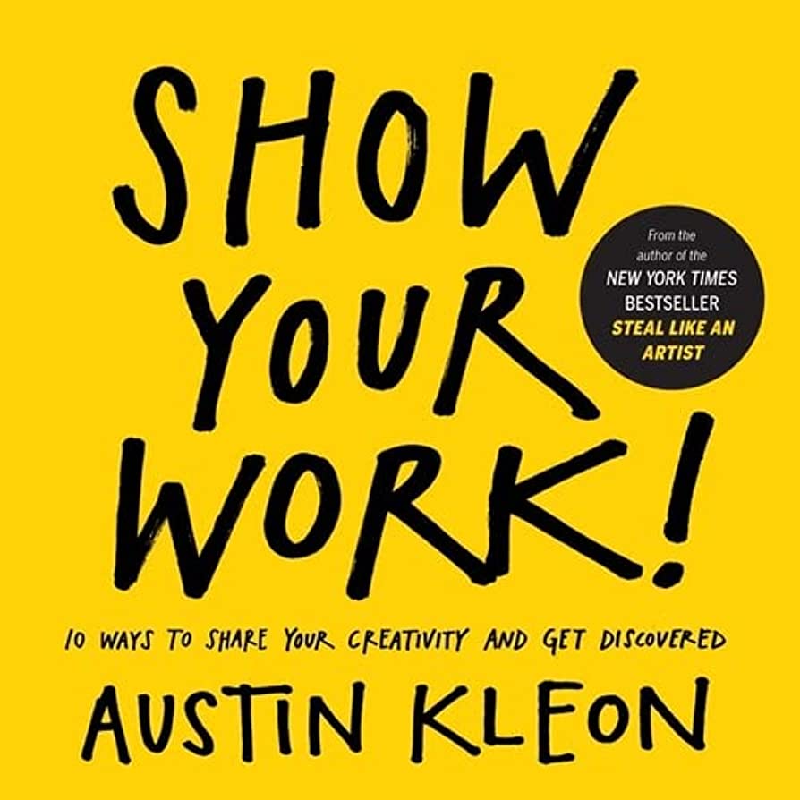 Meg’s Book Notes: Show Your Work